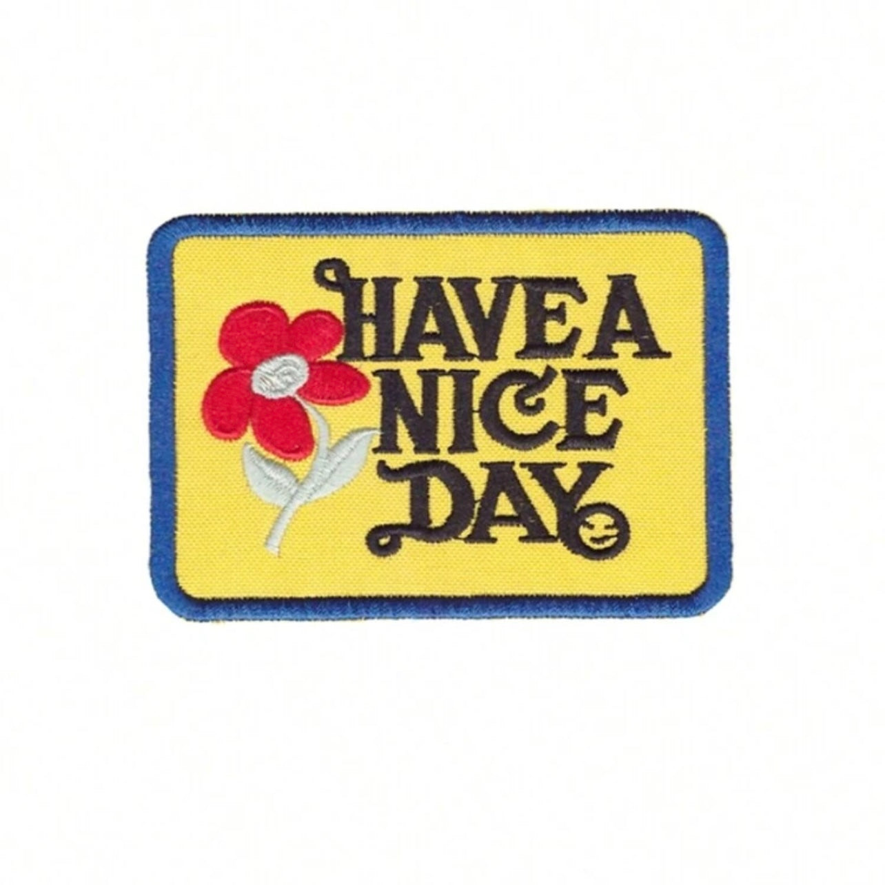 Have a Nice Day Patch