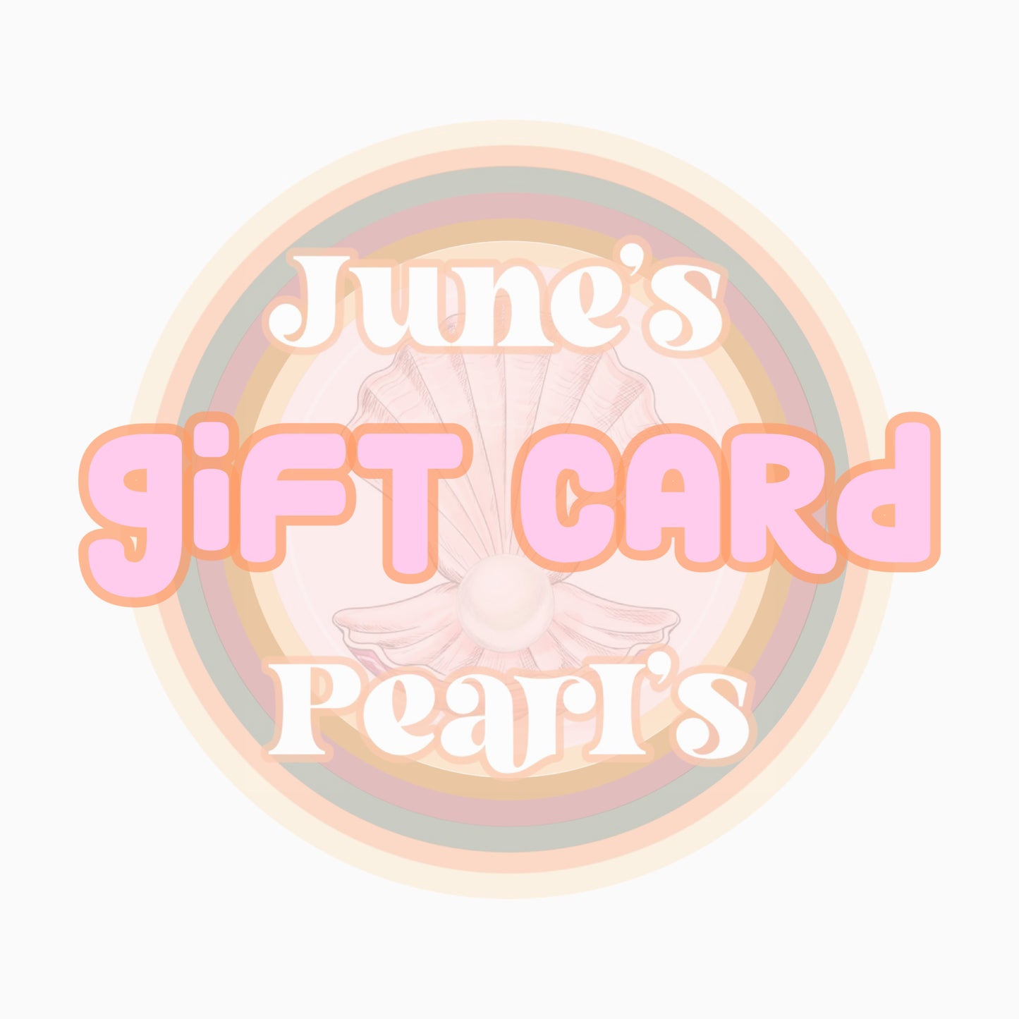 June’s Pearl’s Gift Card