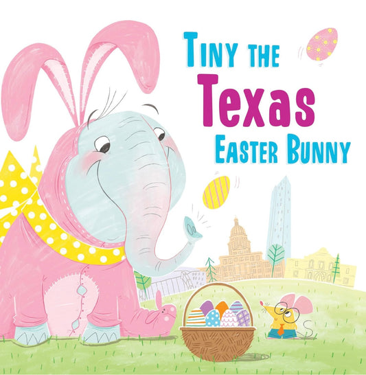 Tiny the TEXAS Easter bunny book