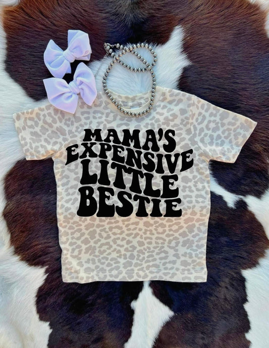 Mama’s Expensive Bestie Tee